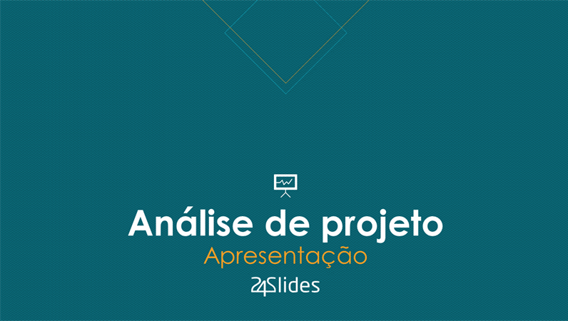 Análise de projeto da 24Slides Análise de projeto da 24Slides
