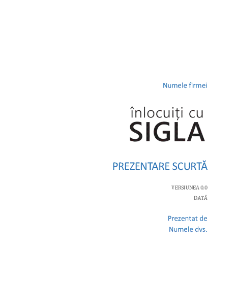 Prezentare scurtă Prezentare scurtă