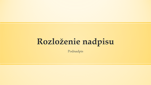 Návrh prezentácie so žltým pruhom (širokouhlý formát) Návrh prezentácie so žltým pruhom (širokouhlý formát)