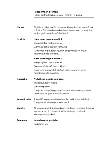 Kronološki življenjepis (načrt »Minimalistično«) Kronološki življenjepis (načrt »Minimalistično«)