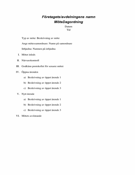 Dagordning för formella möten Dagordning för formella möten