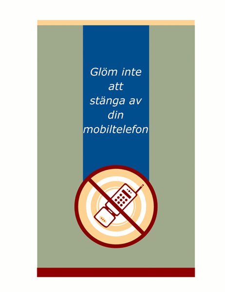 Affisch med uppmaning om att stänga av mobiltelefon