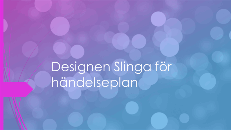 Designen Slinga för händelseplan