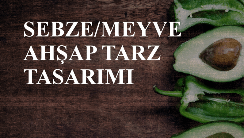 Sebze meyve tasarımı Sebze meyve tasarımı