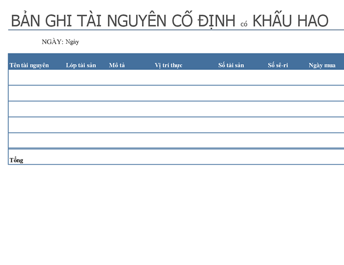 Bản ghi tài khuyên cố định có khấu hao Bản ghi tài khuyên cố định có khấu hao