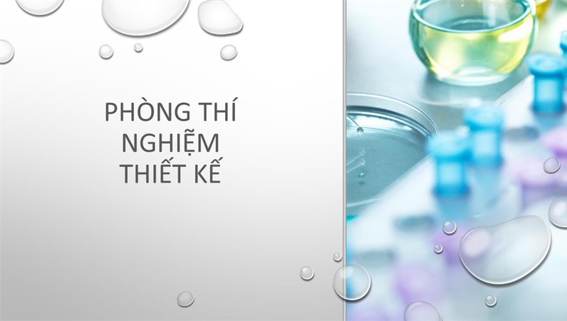 Thiết kế Giọt nhỏ trong phòng thí nghiệm Thiết kế Giọt nhỏ trong phòng thí nghiệm